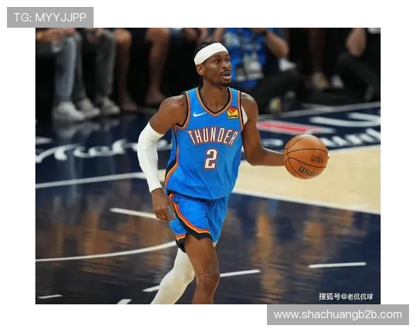 亚历山大狂砍50分无罚球雷霆逆袭卫冕冠军展现强大实力